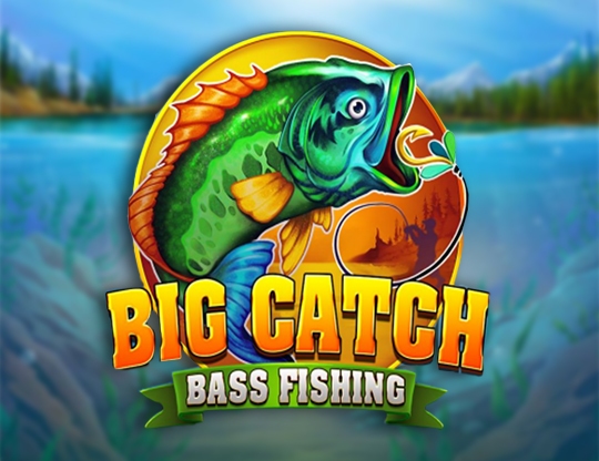 Big Catch Bass Fishing Megaways